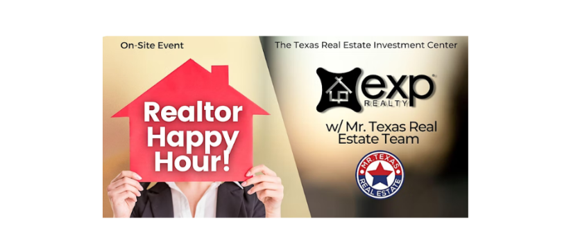 Realtor Happy Hour w/ Mr Texas Real Estate Team (On-Site LIVE Event) Network with Professionals in Real Estate and Meet the Mr. Texas Real, Houston USA